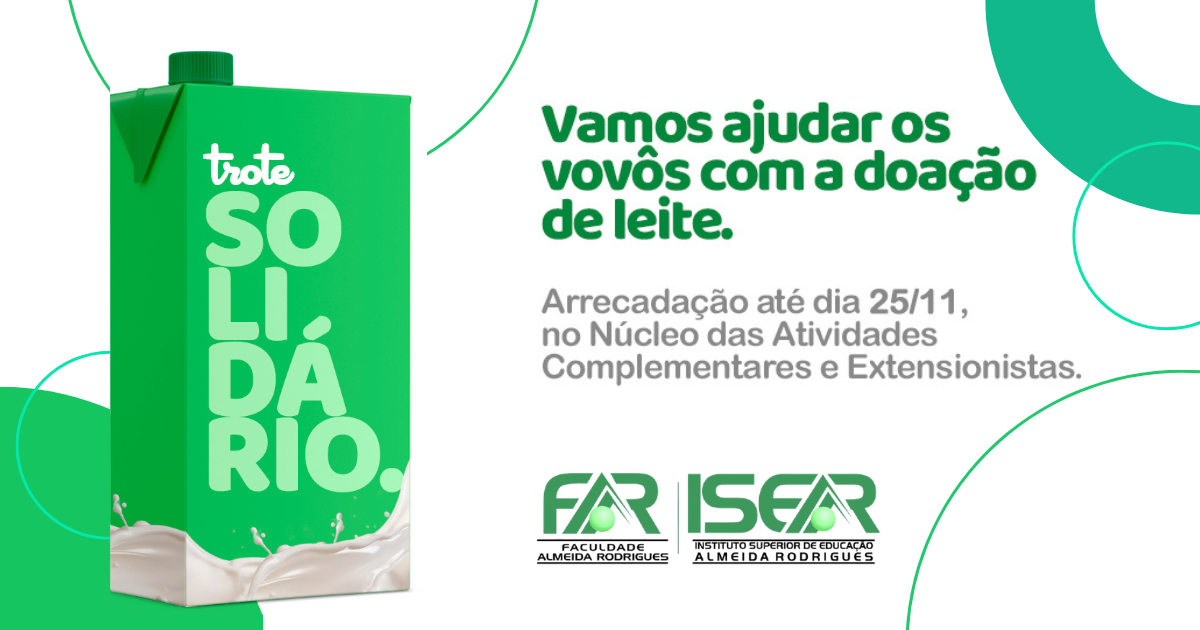 Trote Solidário FAR - Doe Leite e Espalhe Carinho