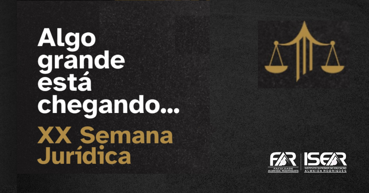 XX Semana Jurídica e da Psicologia Jurídica FAR