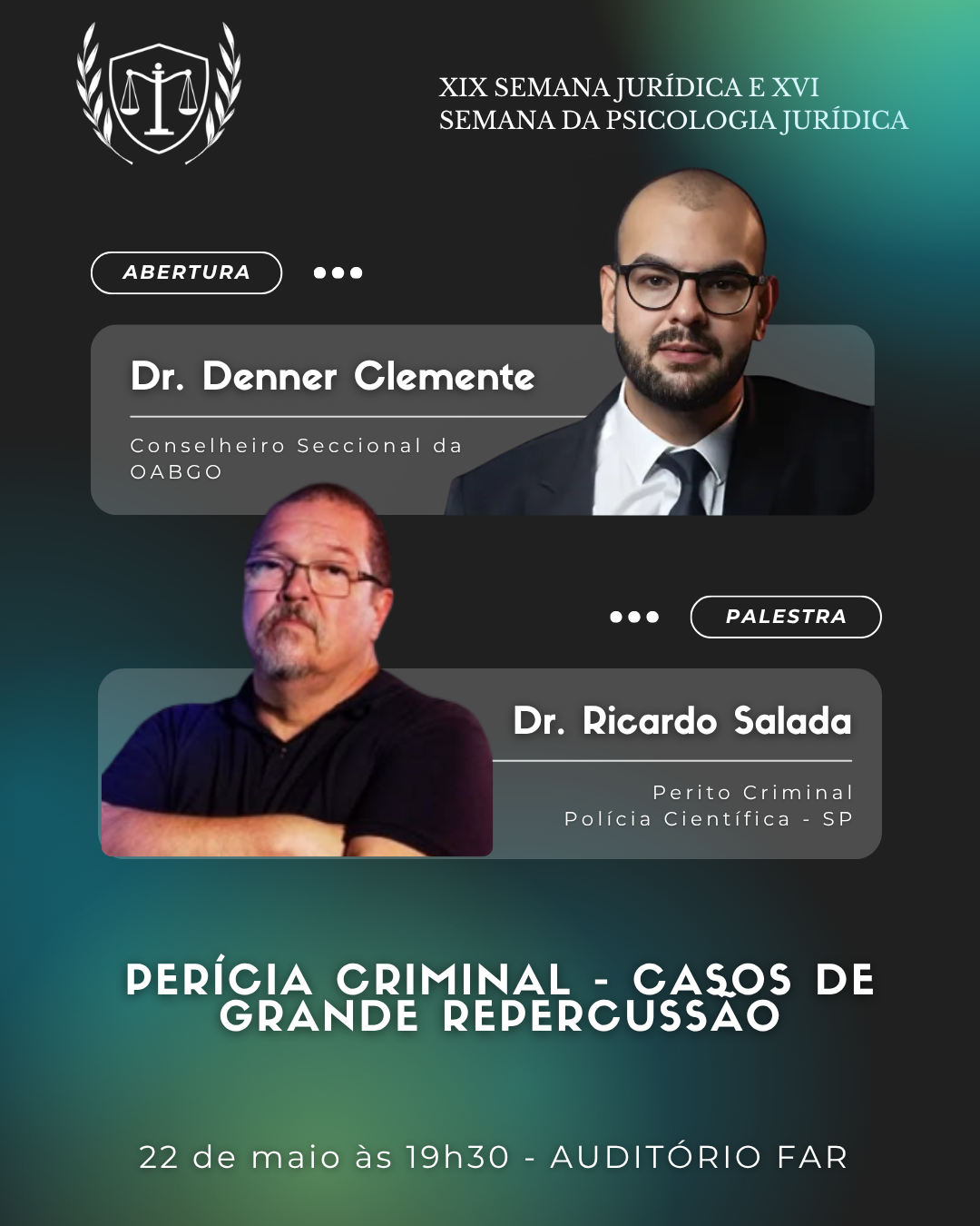 Foto 2 — XIX Semana Jurídica e a XVI Semana da Psicologia Jurídica